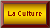 La Culture